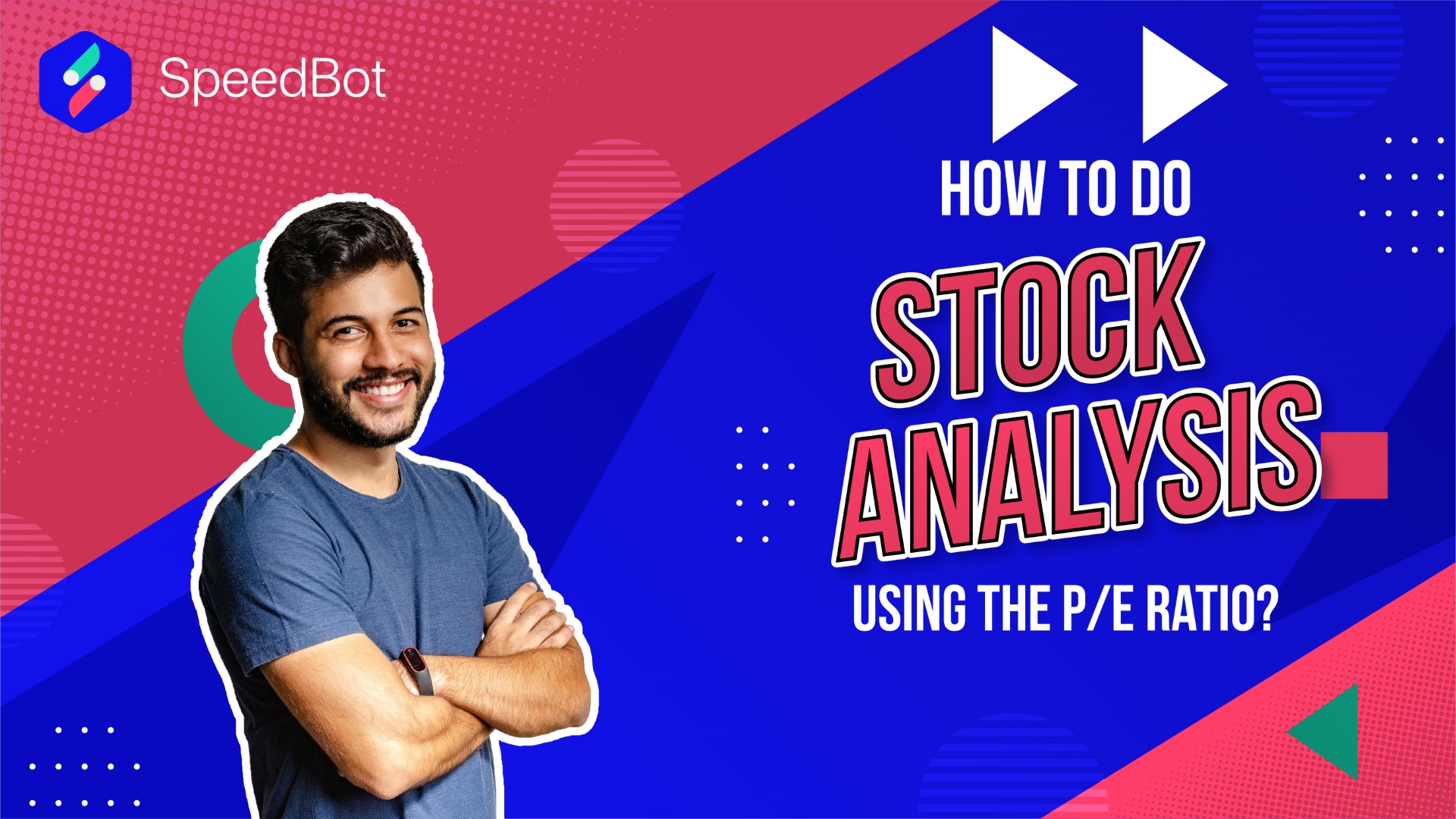 How to Do Stock Analysis Using the P/E Ratio?
